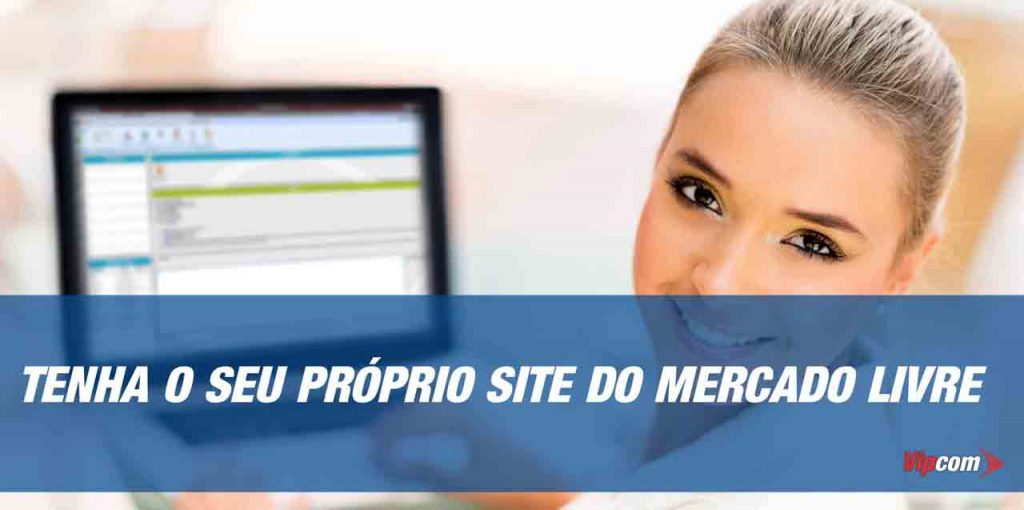 Conheça a nossa plataforma para criar um site no estilo mercado livre. 